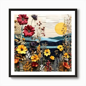 Flowers In The Sky, Design An Eclectic Collage With A Combination Of Fabric Swatches Dried Flowers Art Print