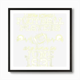 93 Year Old Birthday In June 1931 Best Football Players Art Print