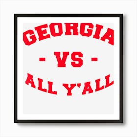 Georgia Vs All Yall Art Print