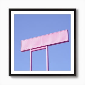 Pink Sign Poster