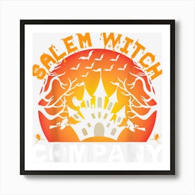 Salem Witch Company Funny Halloween Witch Art Print