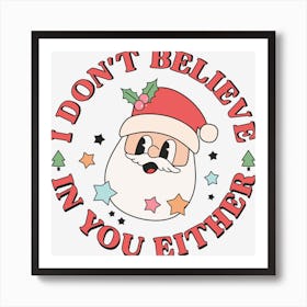 Santa I don't believe Póster