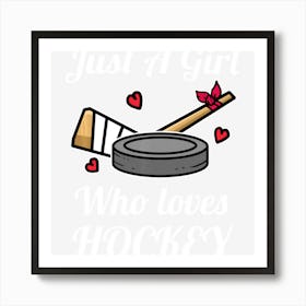 Just A Girl Who Loves Hockey Ice Hockey Girl Jersey Art Print