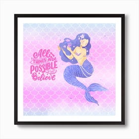 Morivational Mermaid Art Print