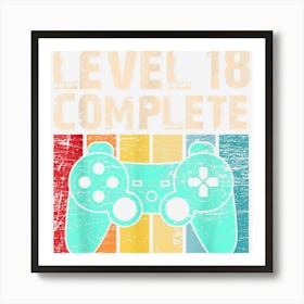 18th Birthday Level 18 Complete Finally Adult Gaming 1 Art Print