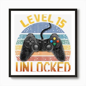 Level 15 Birthday Boy 15 Year Old Video Games Gaming Gift Art Print