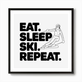 Eat Sleep Ski Repeat Art Print