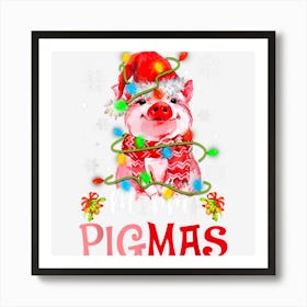 Merry Christmas Merry Pigmas Cute Pig Funny Xmas Art Print