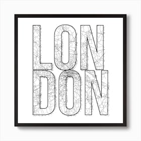 London Street Map Typography Square Art Print