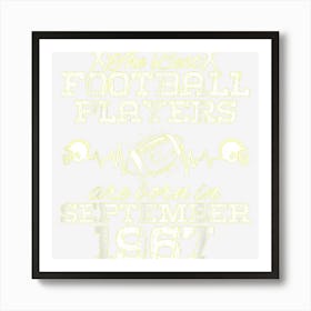 57 Year Old Birthday In September 1967 Best Football Players Art Print