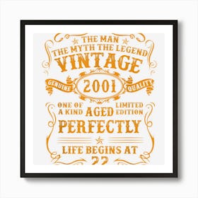 Vintage 2001 The Man Myth Legend 22 Year Old Birthday Gifts Art Print