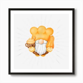 Cute Holiday Gnome Thanksgiving Gnomes Fall Pumpkin Spice Art Print