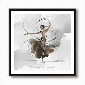 Dancing In My Life Art Print