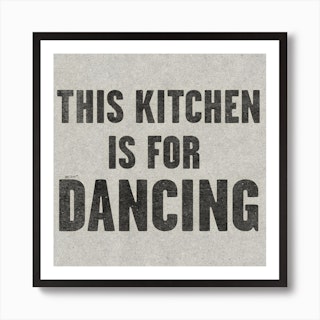 This Kitchen Is For Dancing Paper Art Print
