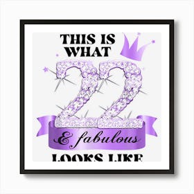 22 & Fabulous I Purple Lilac White Party Group Photo Outfit 1 Art Print