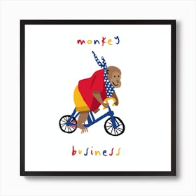 Monkey Business Art Print
