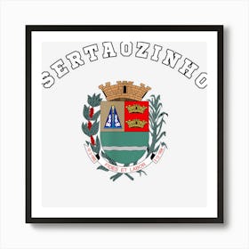 Sert�ozinho Coat Of Arms Flag National Pride Gift Souvenir Art Print