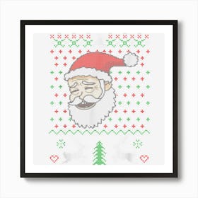 Santa Funny Christmas Pjs Sweater Gifts Xmas Women Men Kids Art Print