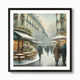 Paris cafes, winter season, Christmas, pale colors, pedestrians in the street, winter clothes, falling snow.18 Art Print