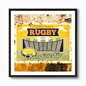 Taylor League Rugby Championship,Rugby sport rusty metal plate Art Print