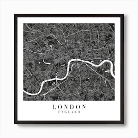 London England Minimal Black Mono Street Map  Square Art Print