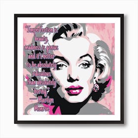 Marilyn Monroe pop art painting with quote Art Print