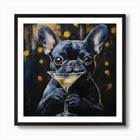 Frenchie With Martini 2 Affiche