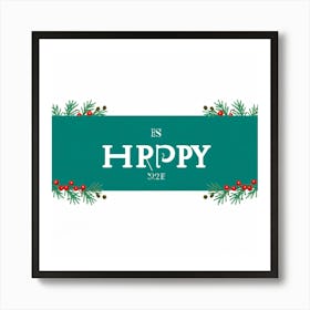 Happy Christmas Art Print