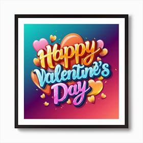 Happy Valentine'S Day Art Print