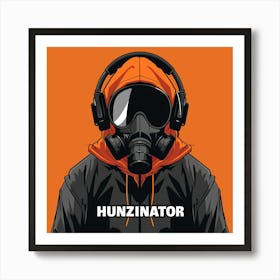 Hunzinator 11 Art Print