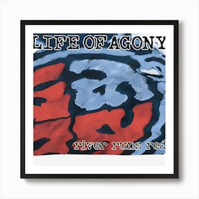 Life of Agony Merch (2) 2 Art Print