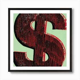 Dollar Sign Art Print