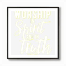 Christian Bible Verse Praise And Worship Team Gift Art Print