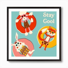 Stay Cool Square Art Print