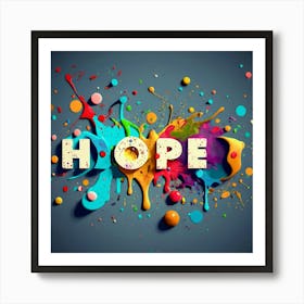 Hope poster Art Print