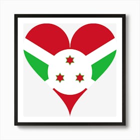 Burundi East Africa Three Stars Love Heart Heart Shaped Flag Art Print