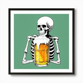 Skeleton With Beer Art Print