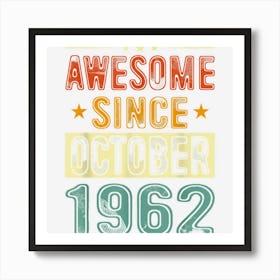 60 Year Old Awesome October 1962 60th Birthday Retro Mens Art Print