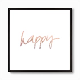 Rosegold Happy Art Print