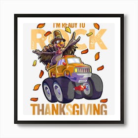 Cool Turkey Monster Truck Funny Thanksgiving Autumn Fall Art Print