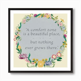 Comfort Zone Quote Art Print