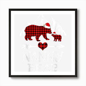 Nanny Bear Christmas Pajama Red Plaid Buffalo Family Art Print