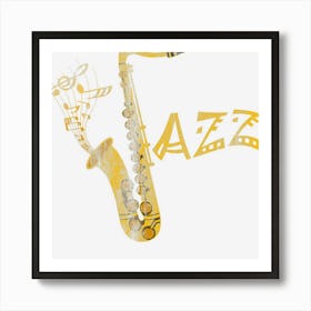 Jazz Musician Saxophonist Gift Saxophone Art Print