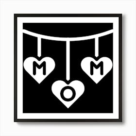 Mom Hanging Hearts Happy Mother's Day 1 Art Print