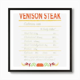 Venison Steak Nutrition Facts Funny Thanksgiving Humor Art Print