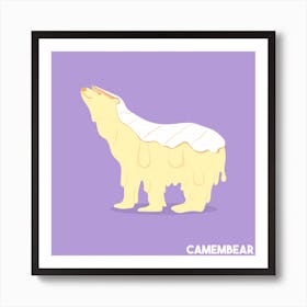 Camembear Art Print