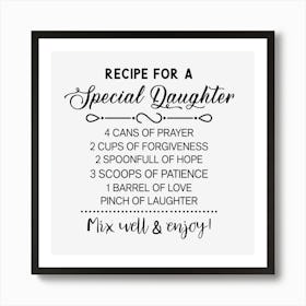 Recipe For A Special Daughter Art Print