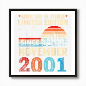 One Of A Kind Ltd Edition Awesome Since November 2001 21 Yrs Art Print