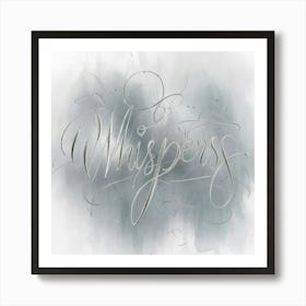 Whispers 1 Art Print