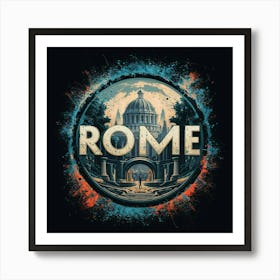 Rome Italy Art Print